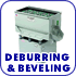 New and used Deburring and Beveling Machines for sale